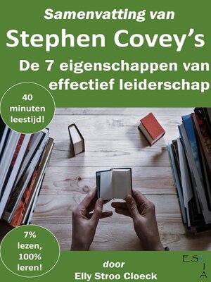 cover image of Samenvatting van Stephen R Covey's De 7 Eigenschappen van Effectief Leiderschap